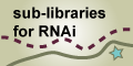 RNAi Sub-Libraries